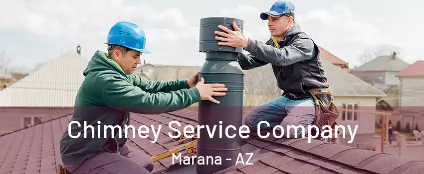  Chimney Service Company Marana - AZ