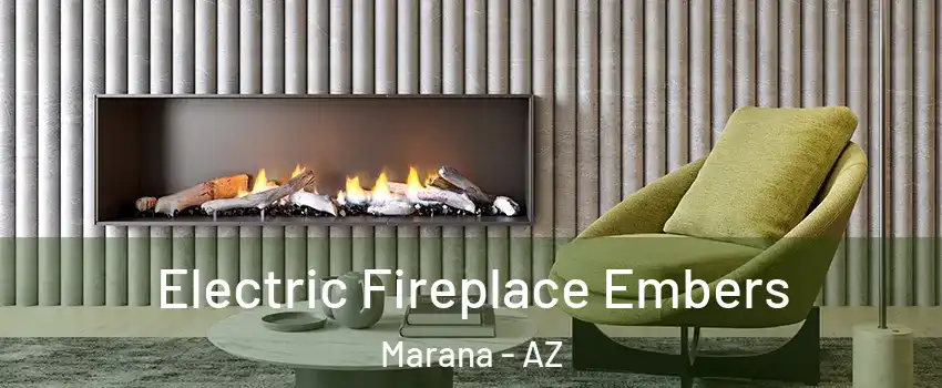  Electric Fireplace Embers Marana - AZ