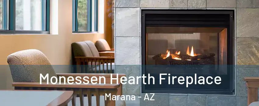  Monessen Hearth Fireplace Marana - AZ
